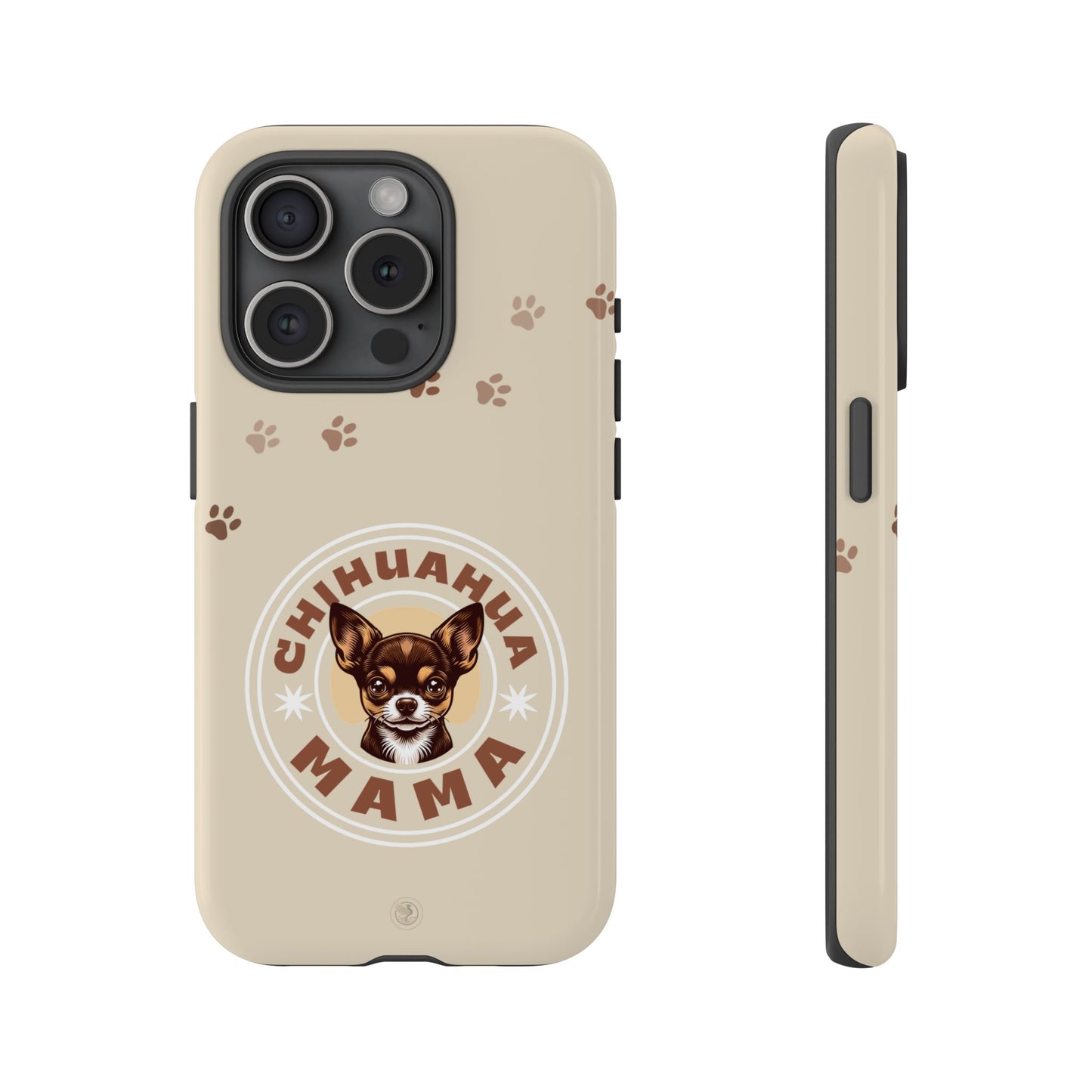 Chihuahua Mama - (Brown) Tough Dual Layer Phone Case