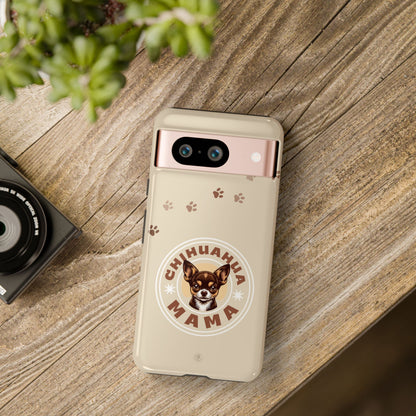 Chihuahua Mama - (Brown) Tough Dual Layer Phone Case