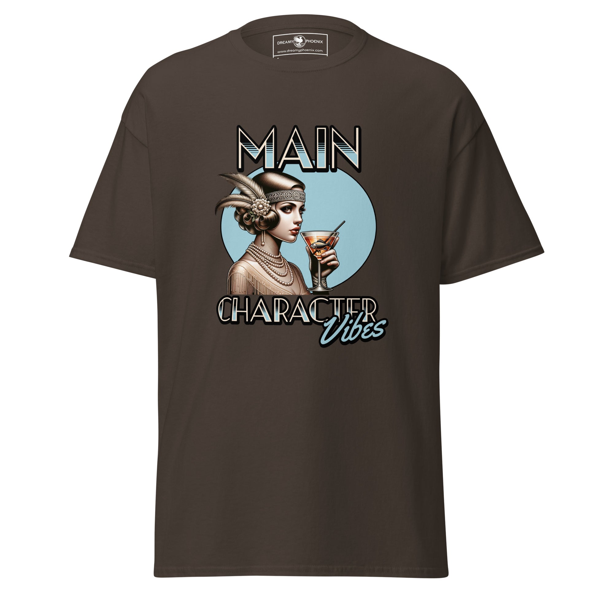 main-character-vibes-roaring-20s-edition-classic-tee-chocolate-front-exclusive-to-Dreamy Phoenix