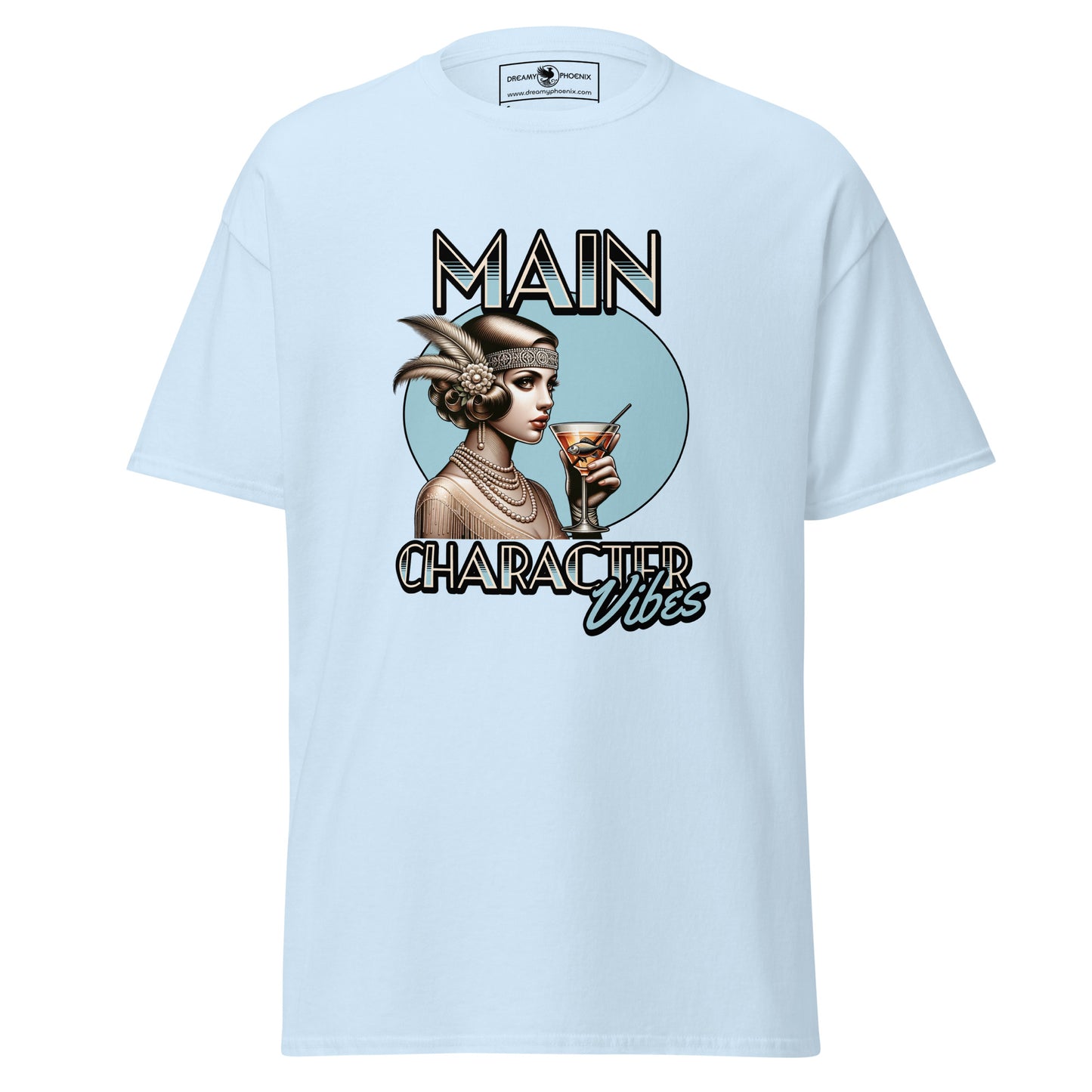 main-character-vibes-roaring-20s-edition-classic-tee-light-blue-front-exclusive-to-Dreamy Phoenix
