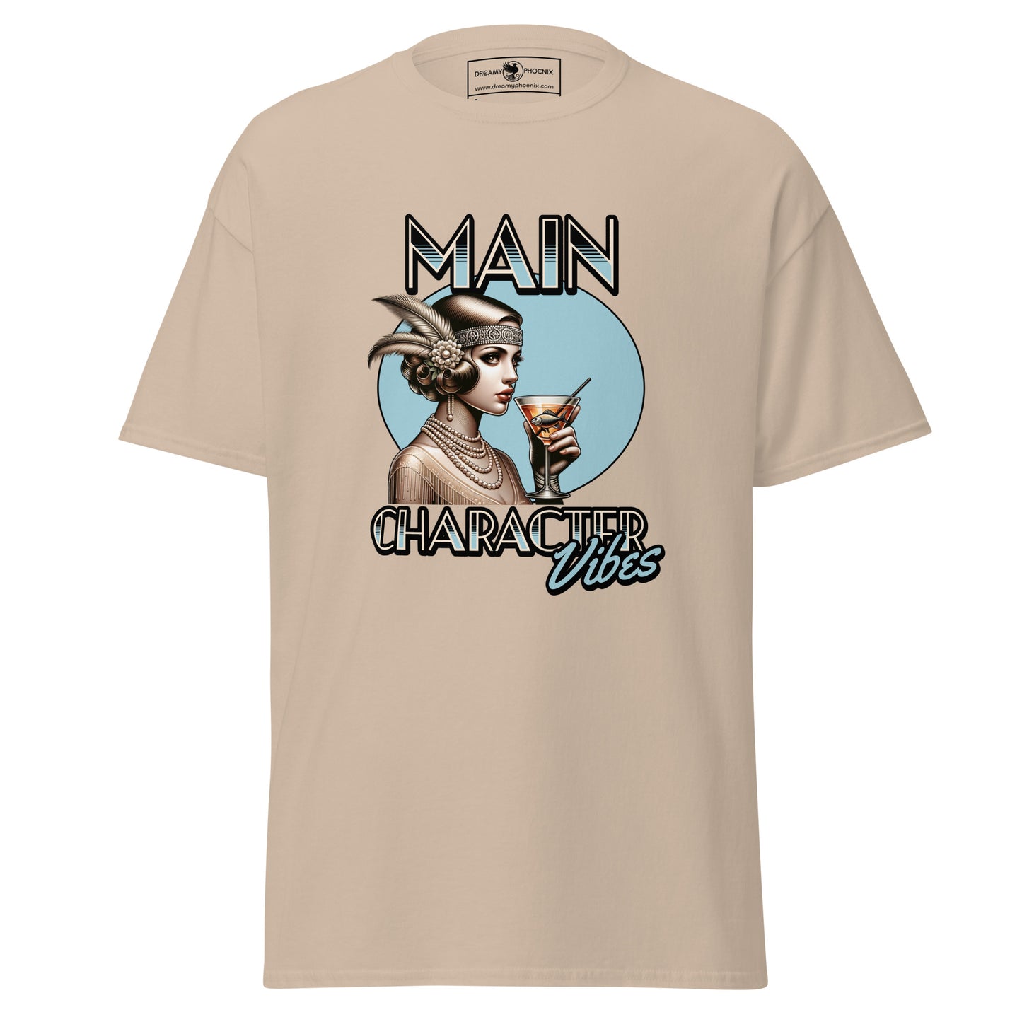 main-character-vibes-roaring-20s-edition-classic-tee-sand-front-exclusive-to-Dreamy Phoenix